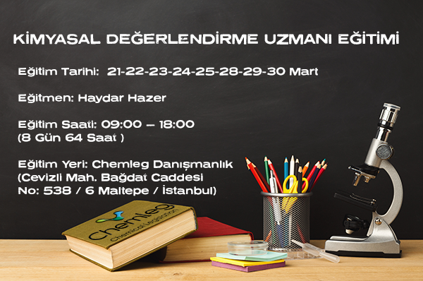 MART 2022 KİMYASAL DEĞERLENDİRME UZMANI (KDU) EĞİTİMİ