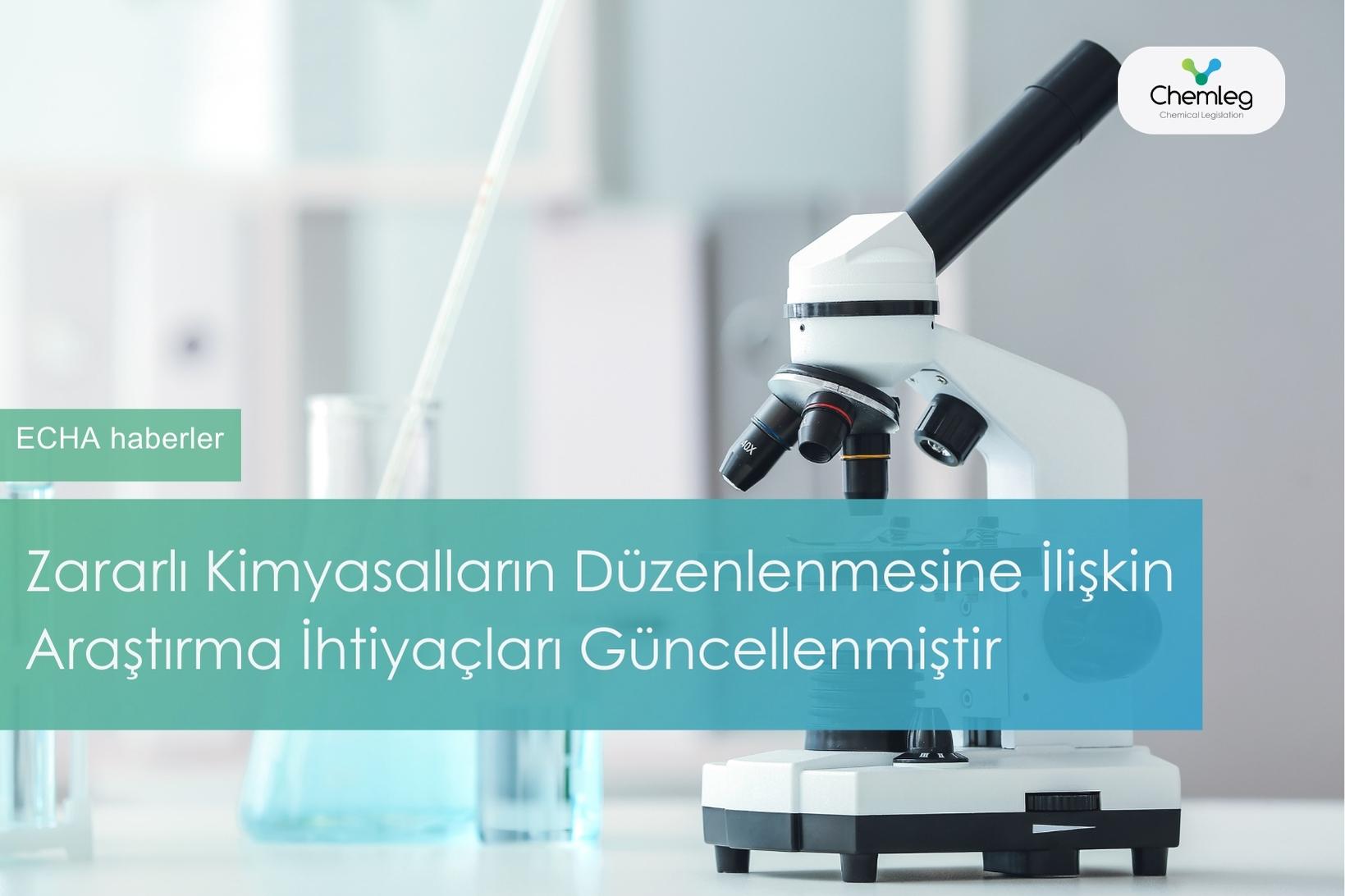 Zararlı Kimyasalların Düzenlenmesine İlişkin Araştırma İhtiyaçları Güncellenmiştir
