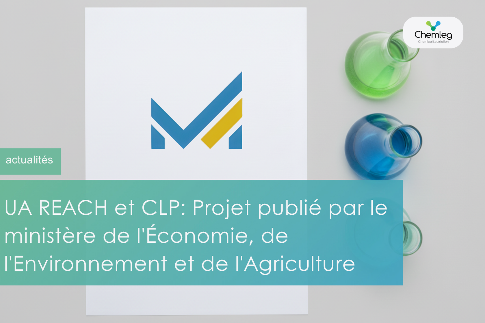 UA REACH et CLP: Projet publié par le Ministère de l’Économie, de l’Environnement et de l’Agriculture