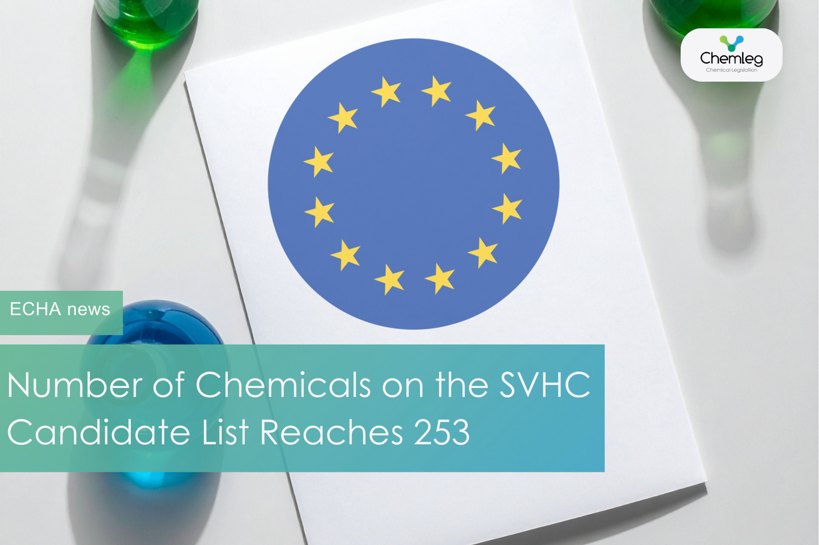 Number of Chemicals on the SVHC Candidate List Reaches 253