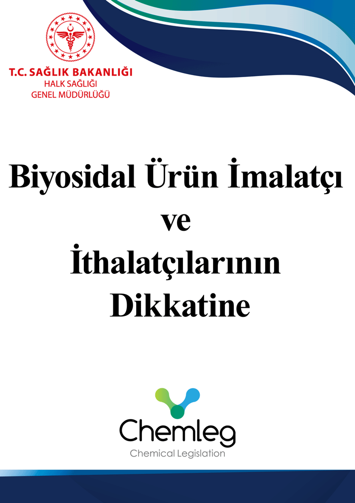 Biyosidal Ürün İmalatçı ve İthalatçılarının Dikkatine