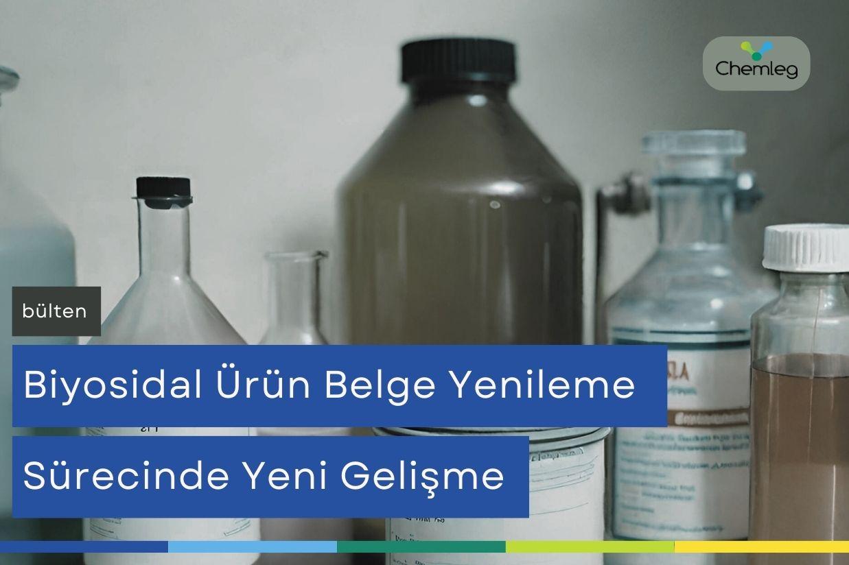 Biyosidal Ürün Belge Yenileme Sürecinde Yeni Gelişme