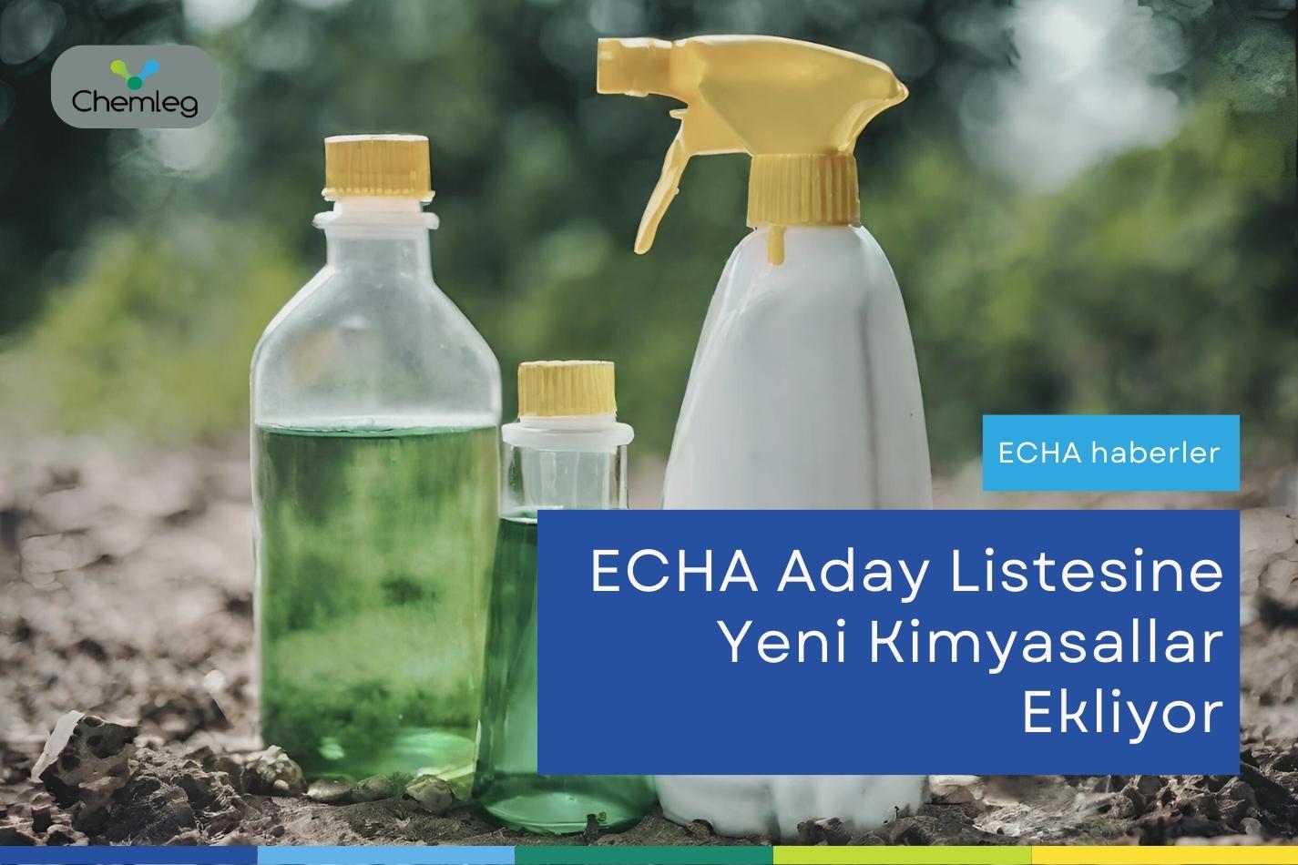ECHA Aday Listesine Beş Zararlı Kimyasal Daha Ekliyor
