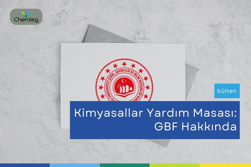 Kimyasallar Yardım Masası: GBF Hakkında