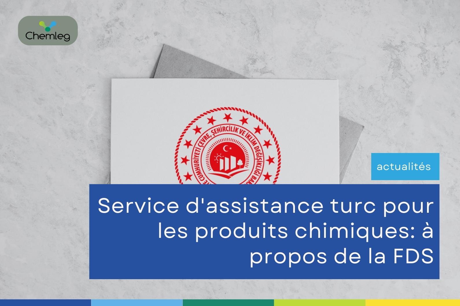 Service d'assistance turc pour les produits chimiques: à propos de la FDS