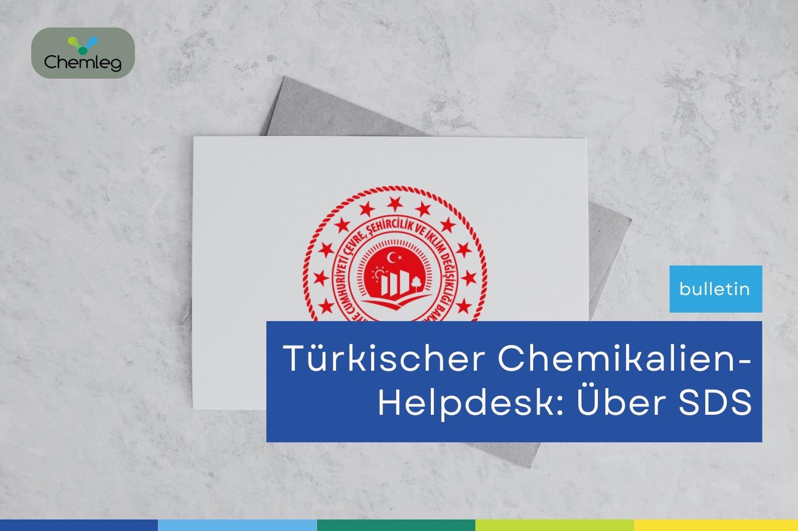 Türkischer Chemikalien-Helpdesk: Über SDS