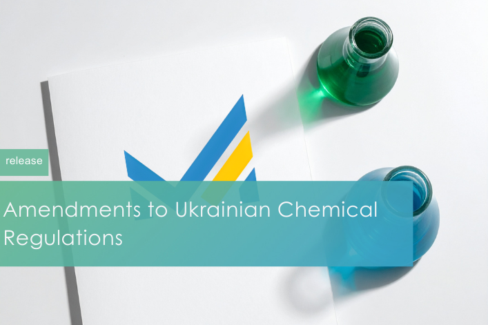 Amendments to Ukrainian Chemical Regulations