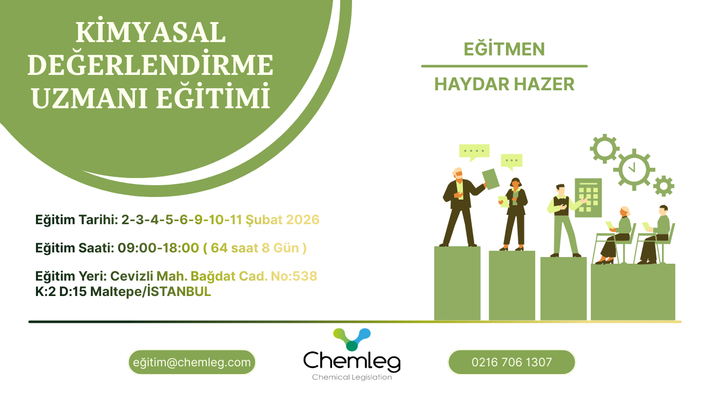 ŞUBAT 2026 - KİMYASAL DEĞERLENDİRME UZMANI EĞİTİMİ (KDU EĞİTİMİ)