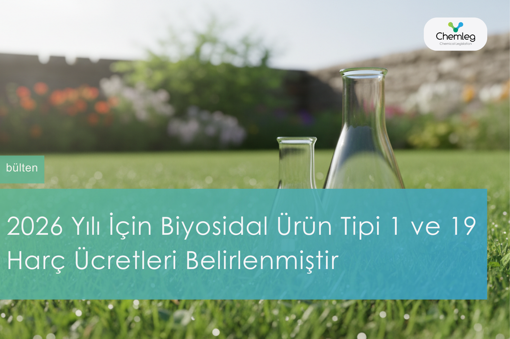 2026 Yılı İçin Biyosidal Ürün Tipi 1 ve 19 Harç Ücretleri