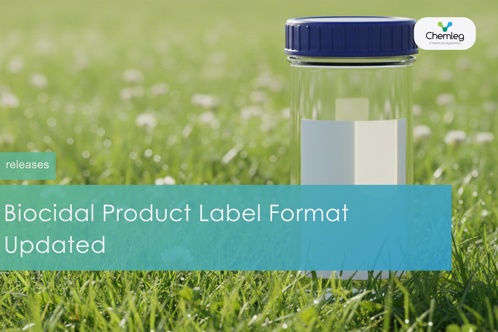 Biocidal Product Label Format Updated