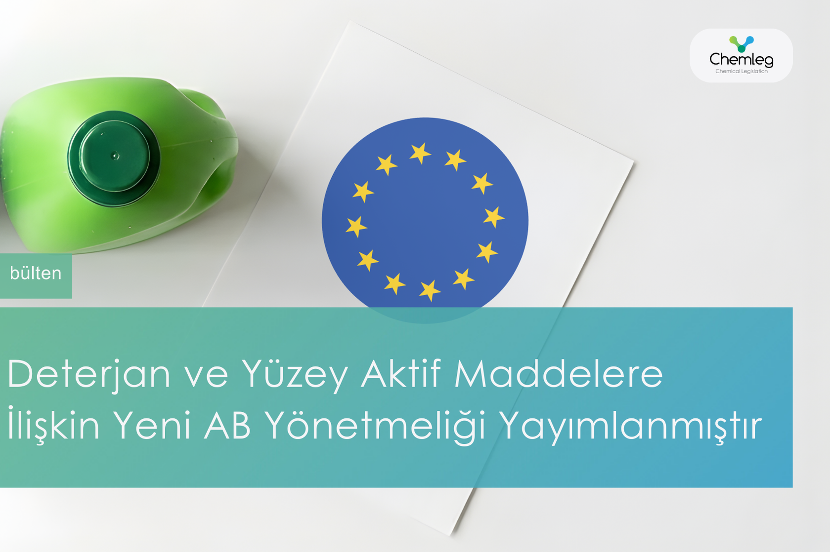 Yeni AB Deterjan Yönetmeliği Yayımlanmıştır