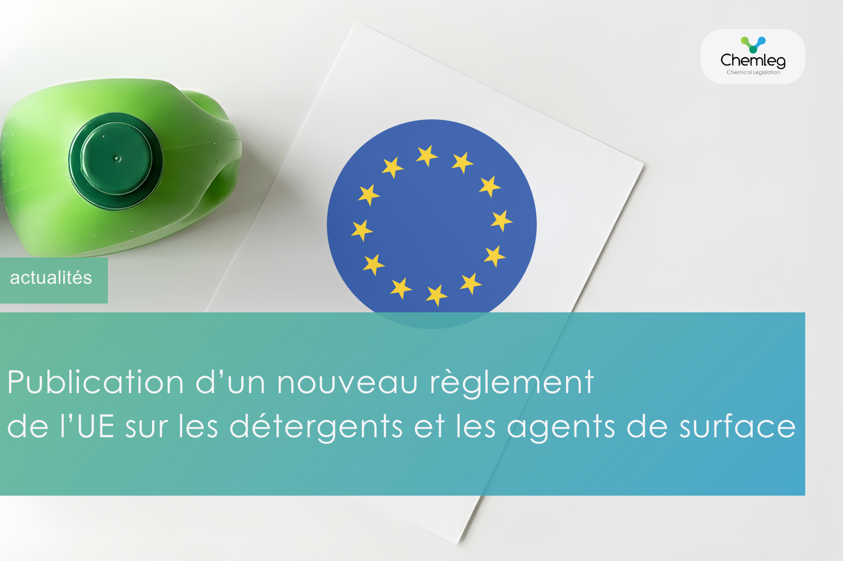 Publication d’un nouveau règlement de l’UE sur les détergents et les agents de surface
