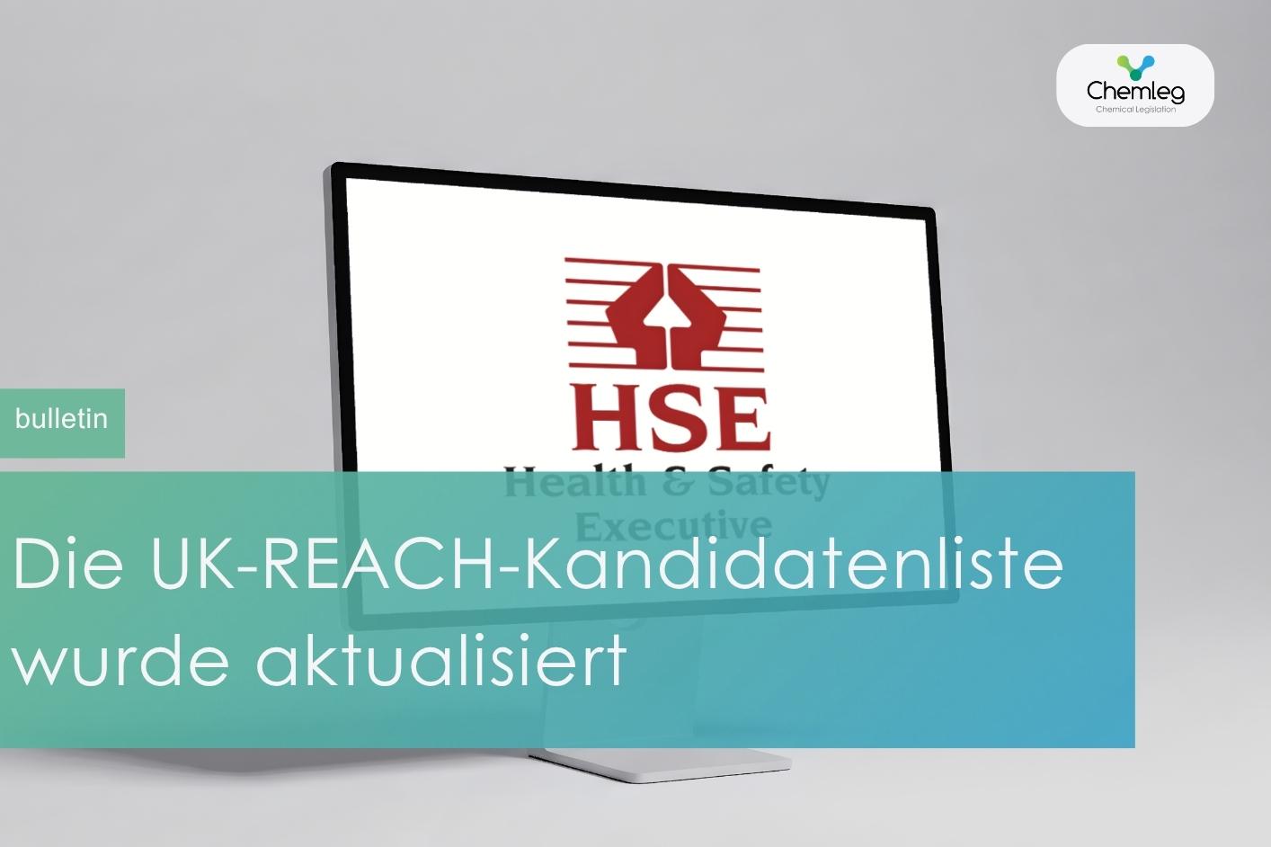 Die UK-REACH-Kandidatenliste wurde aktualisiert
